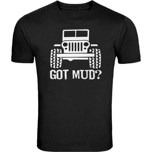 Jeep t-shirt /// White Jeep Tee Got Mud // S-5XL /// 4x4 /// Off Road T-Shirt Tee