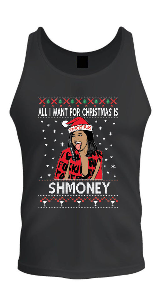 Christmas Tee All i Want for christmad is Shmoney Christmas Tee S -2XL Black Tank Top