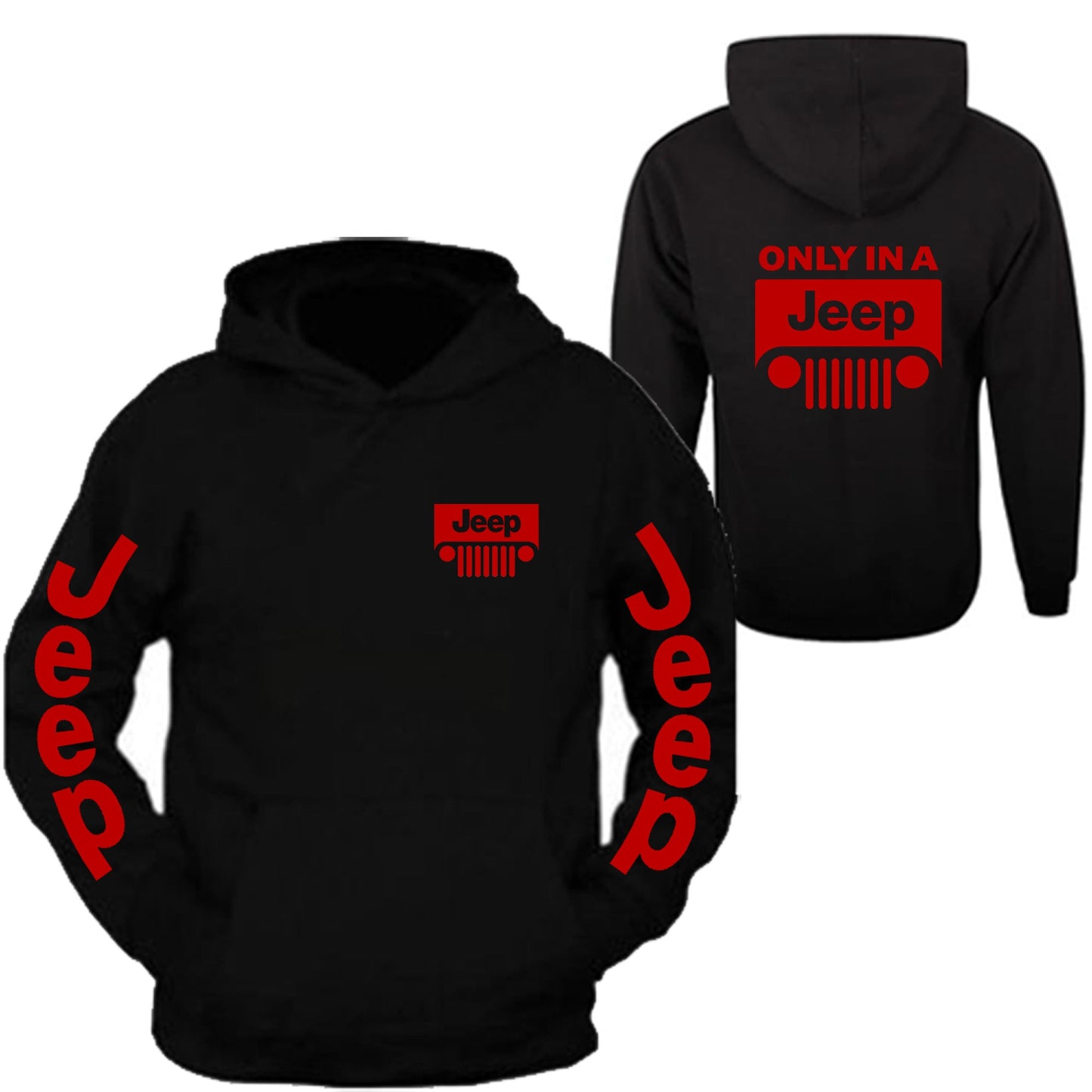 Jeep Sweatshirt Jeep Only In a Jeep S - 2XL  4x4 Off Road Hoodie Sweatshirt (Hoodie)