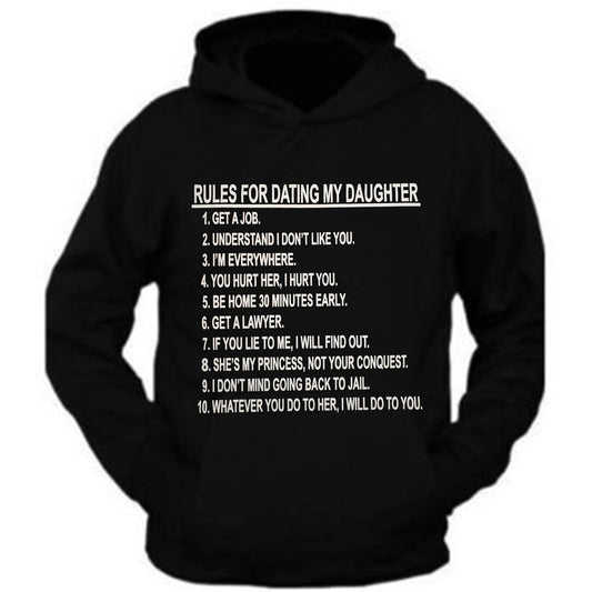 Father's Day Gift for Dad Shirt Rules for Dating My Daughter Hoodies Sweatshirt S to 3XL