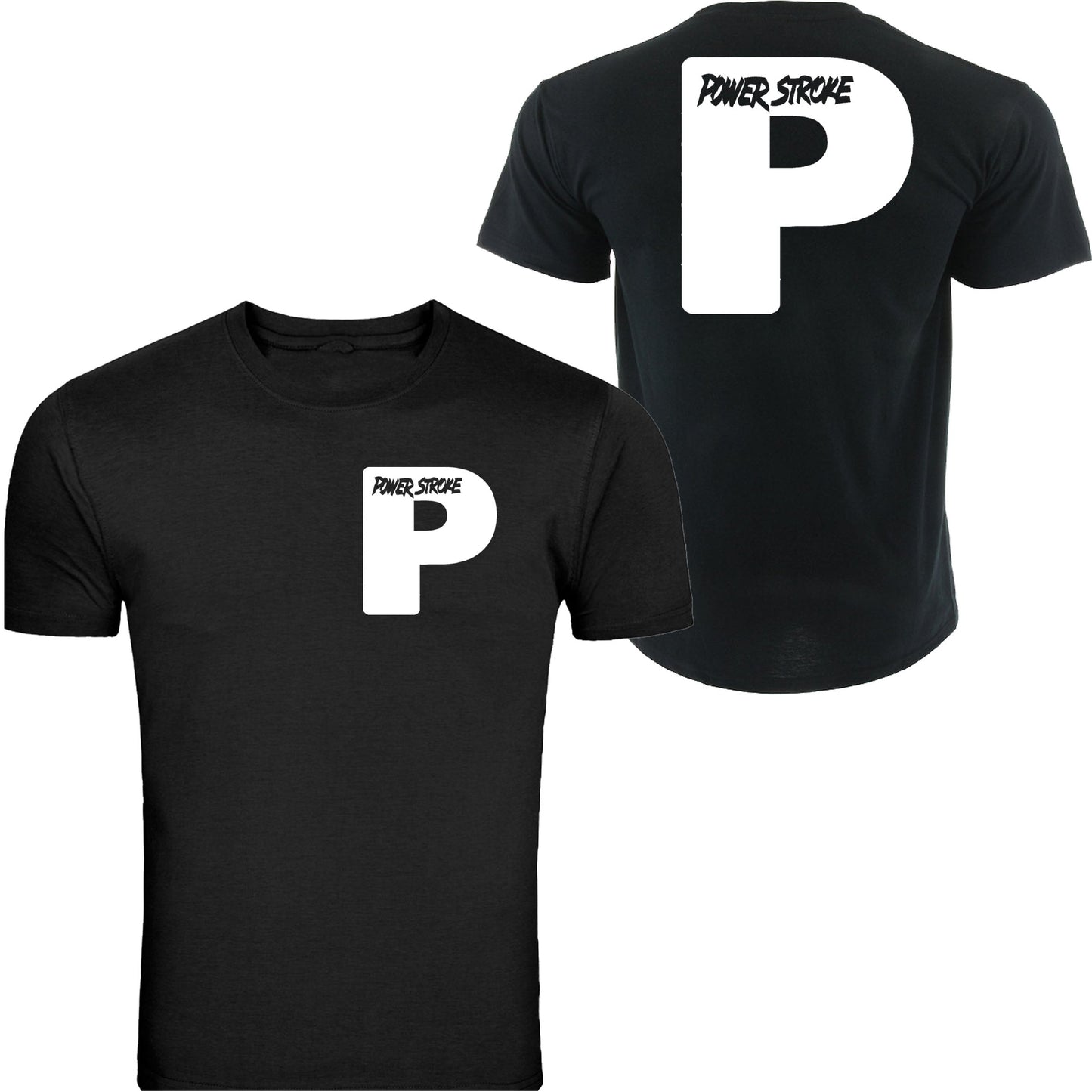 Powerstroke All Colors Diesel Power Tee Front & Back Ford Power Stroke Diesel T-Shirt Tee