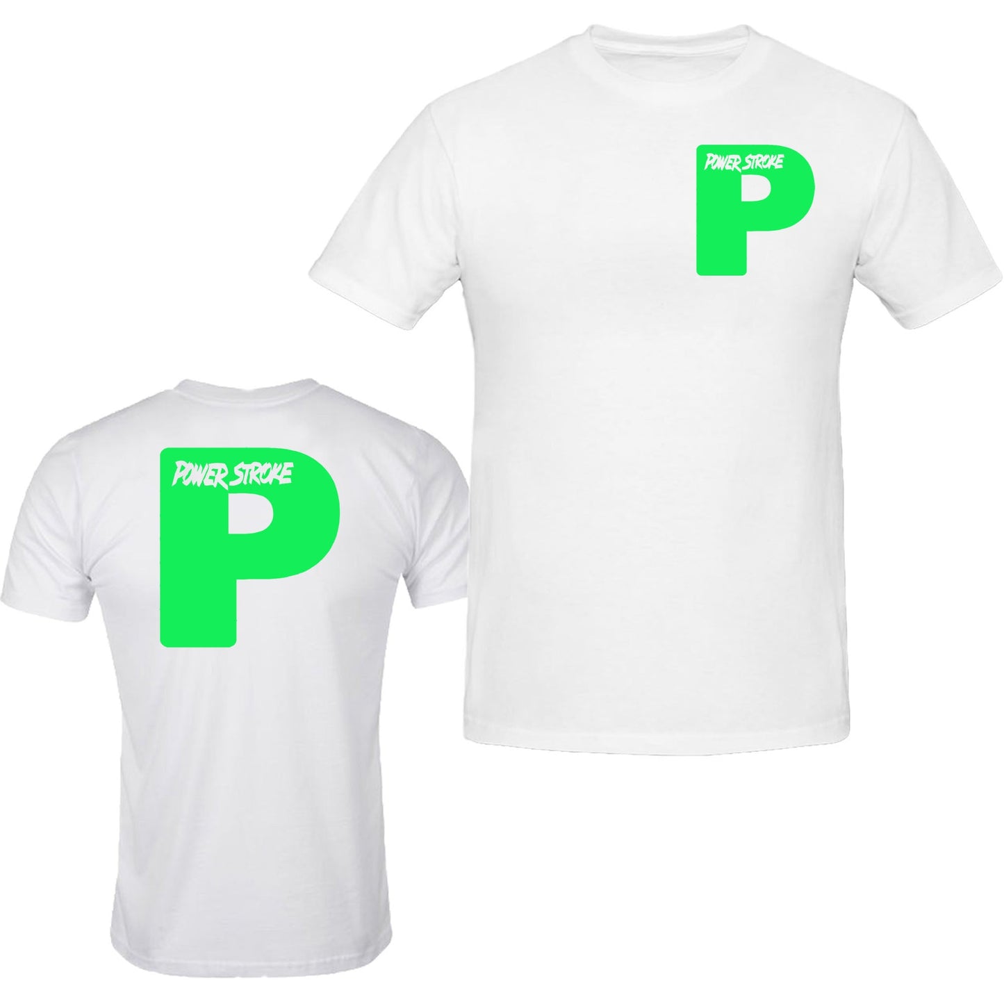 Powerstroke All Colors Diesel Power Tee Front & Back Ford Power Stroke Diesel T-Shirt Tee