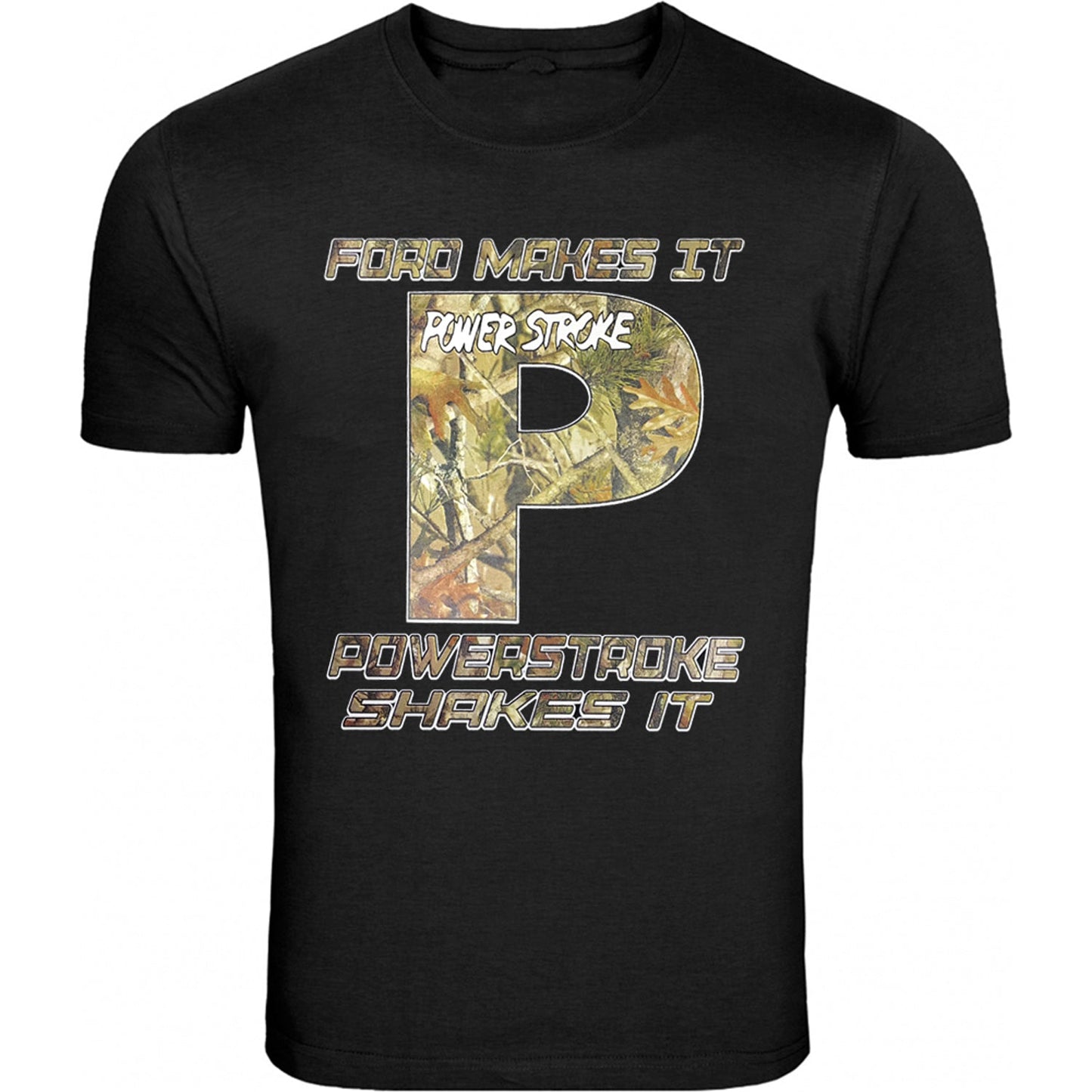 Powerstroke camo Diesel Power Front Ford Power Stroke Diesel T-Shirt Tee