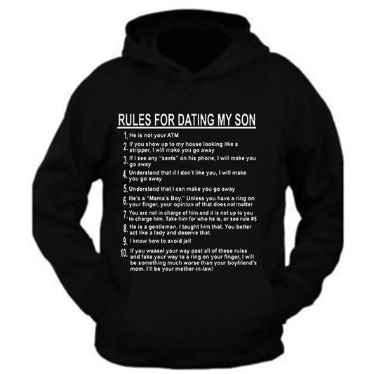 Rules For Dating My son Graphic Shirt gifts Hoodie