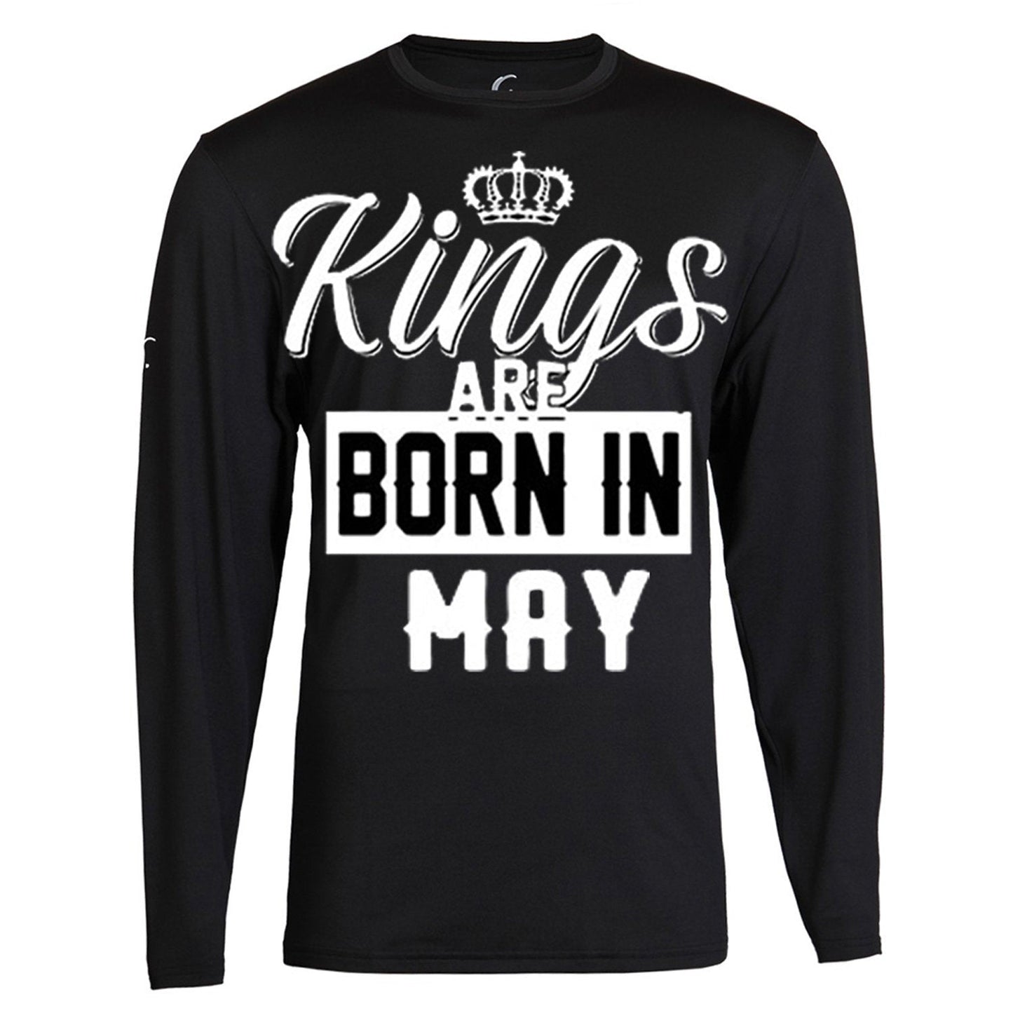 Kings Are Born In Month Age Birthday Month Gift Joke Humour Student College Casual T-shirt Mens Unisex Long Sleeve