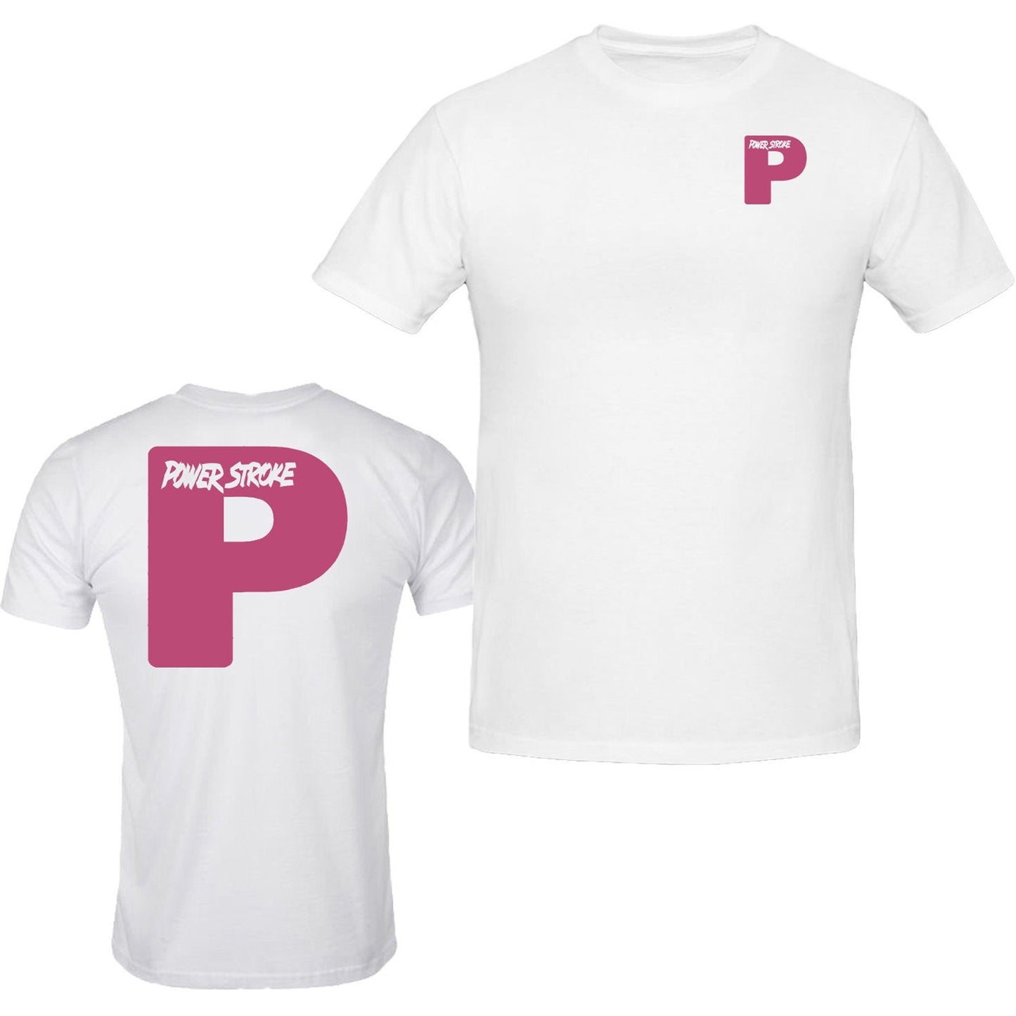 Powerstroke Pink Diesel Power Tee Front & Back Ford Power Stroke Diesel T-Shirt Tee