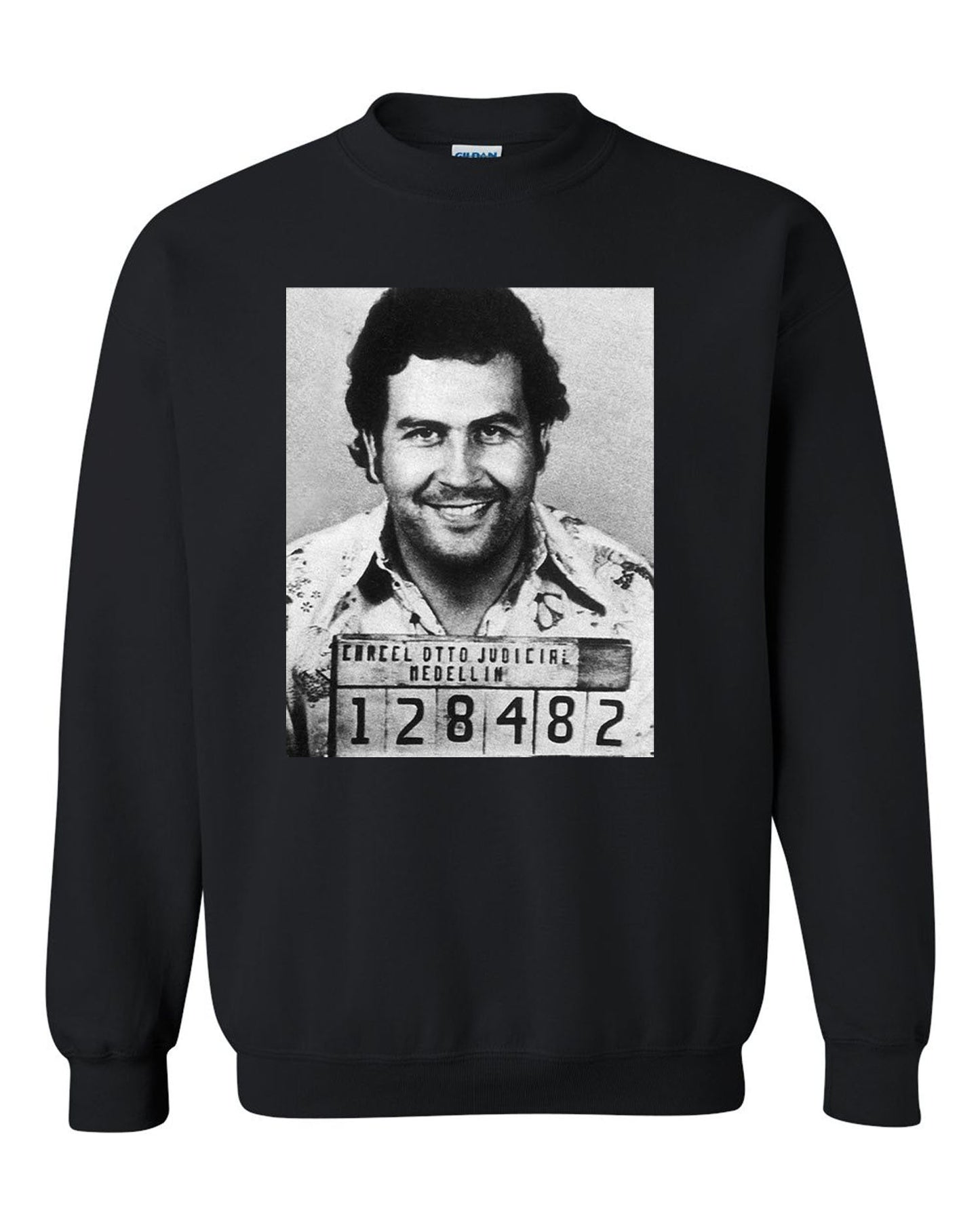 Pablo Escobar Smiling Mug Shot Adult Mens Pablo Escobar Plug Tee Plata o Plomo Unisex Crewneck Sweatshirt Tee