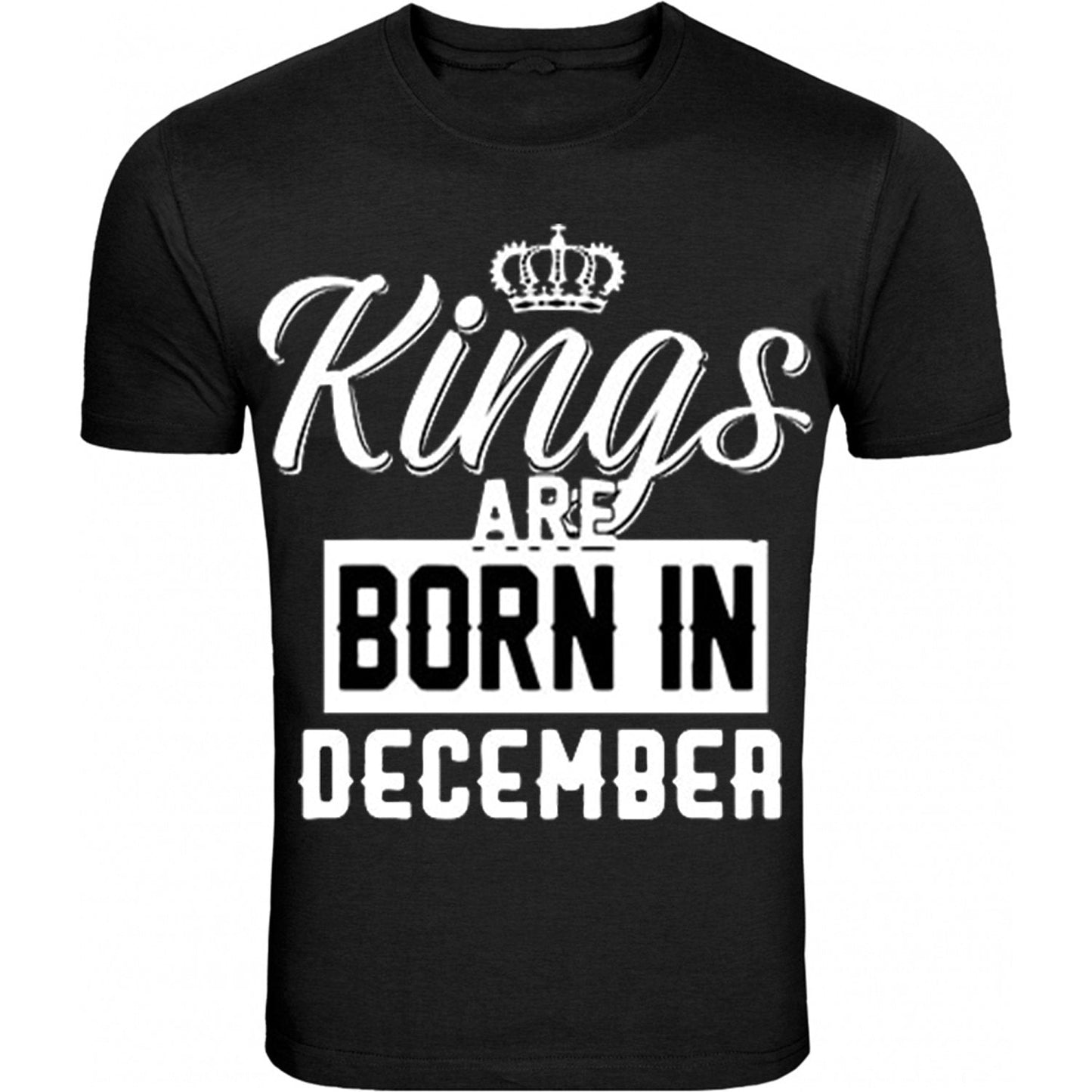 King Are Born In Month Age Birthday Month Gift Joke Humour Student College Casual T-shirt Mens Unisex Top