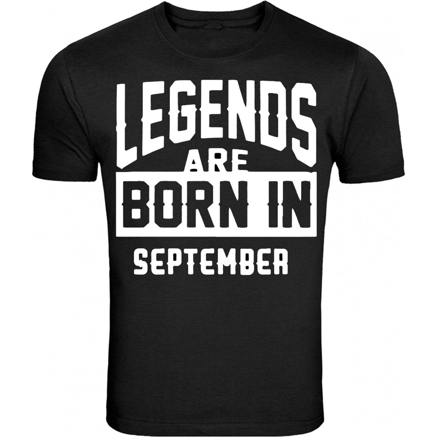 Legengs Are Born In Month Age Birthday Month Gift Joke Humour Student College Casual T-shirt Mens Unisex Top