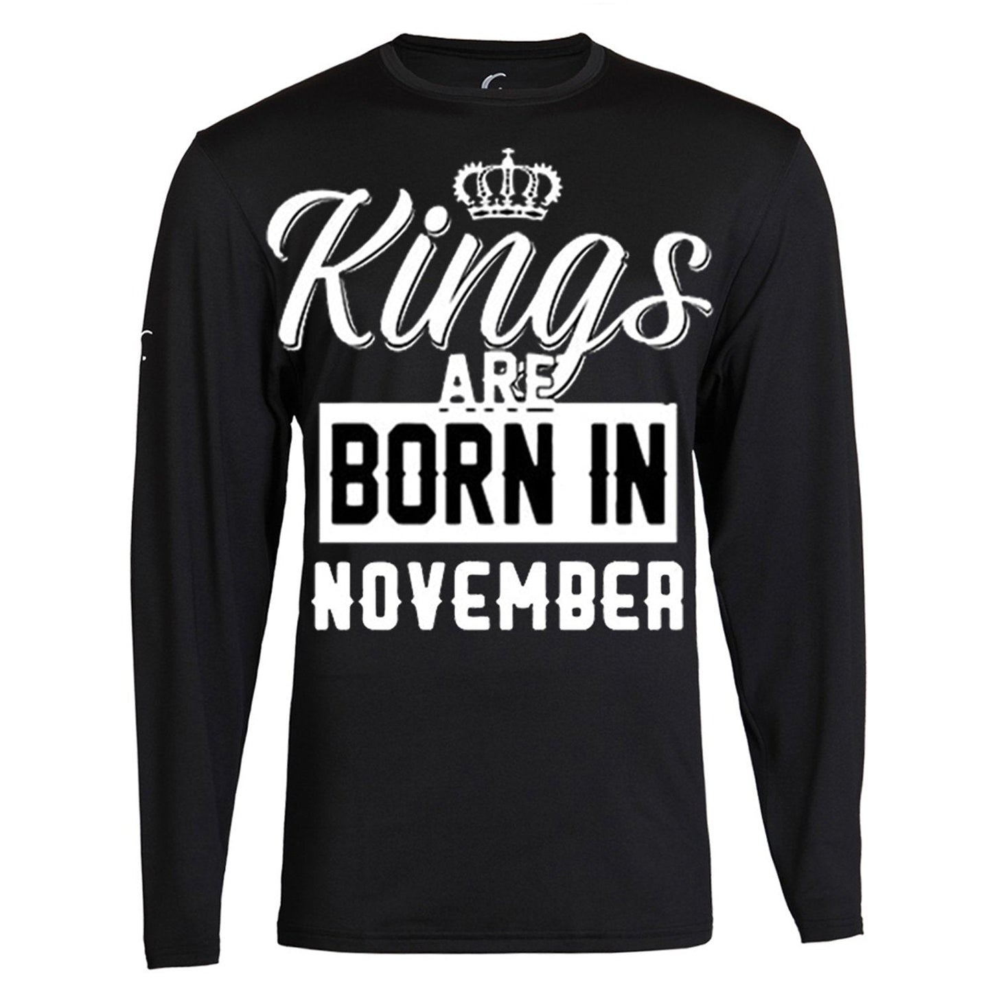 Kings Are Born In Month Age Birthday Month Gift Joke Humour Student College Casual T-shirt Mens Unisex Long Sleeve