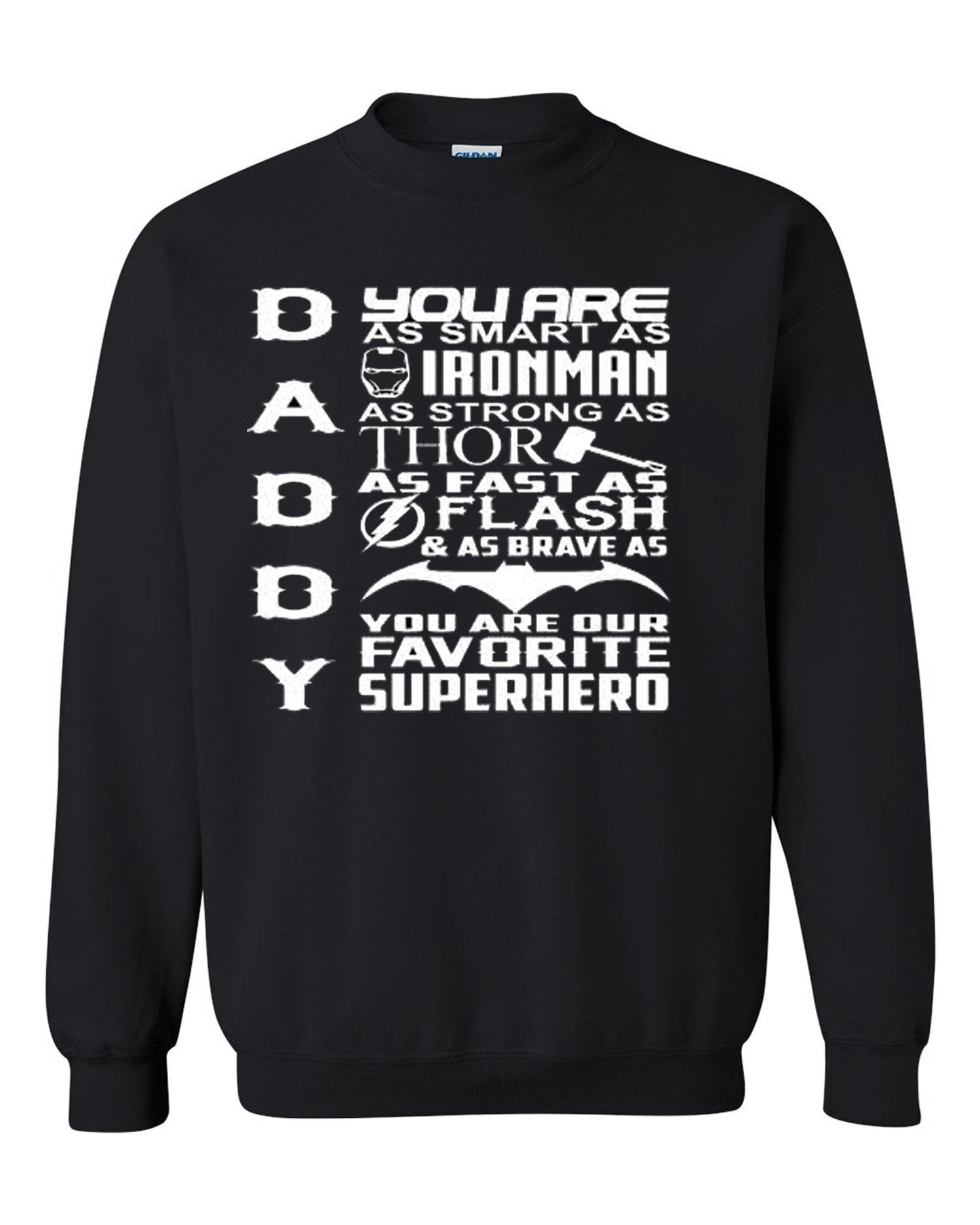 Daddy Superhero Father's Day Gift for Dad Unisex Crewneck Sweatshirt Tee