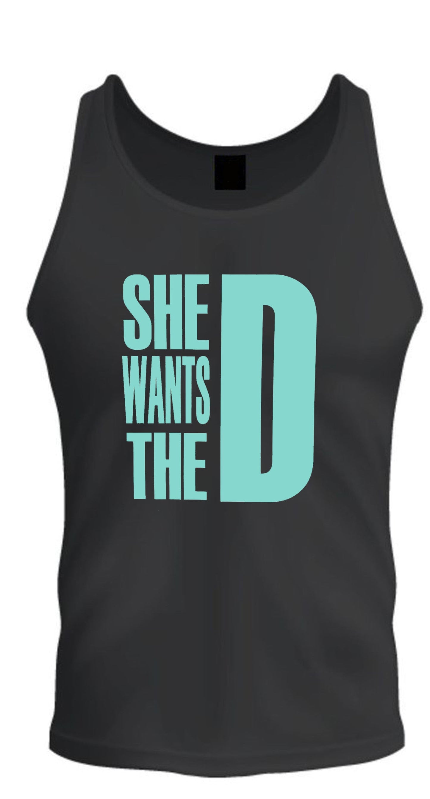 She Wants The D Dmaxx T-shirts Tee Mint D Tank Top